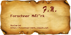 Forschner Márk névjegykártya